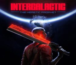 intergalactic the heretic prophet